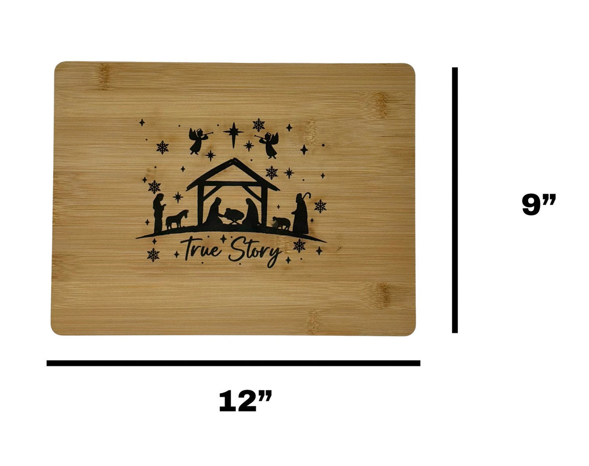 True Story cutting board measuring 12 inches wide by 9 inches tall